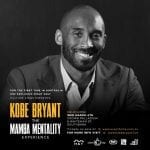 Kobe- THE MAMBA MENTALITY EXPERIENCE